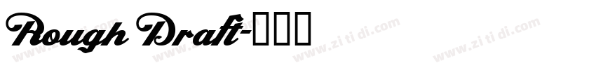 Rough Draft字体转换